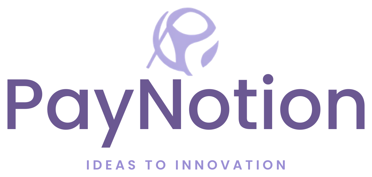 PayNotion — Ideas to Innovation